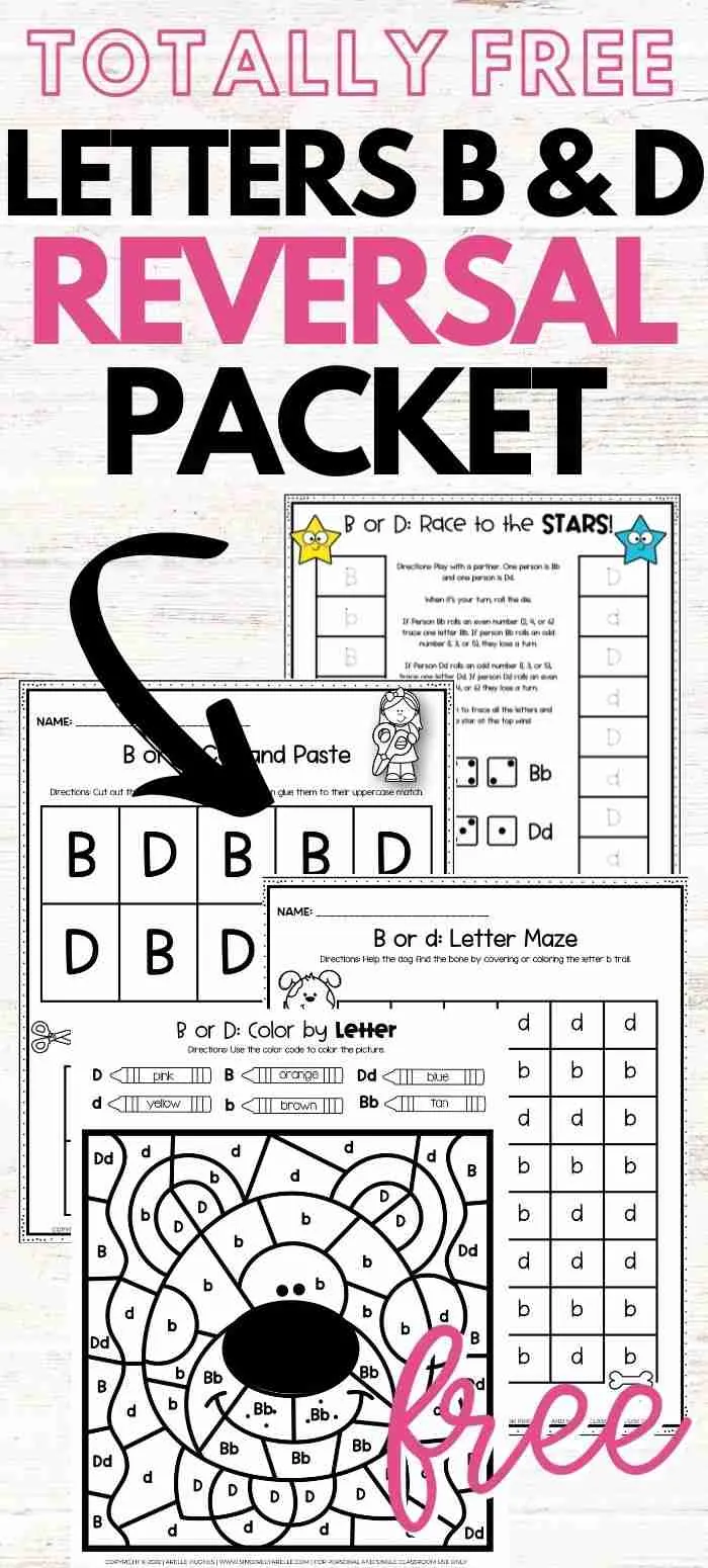 A Quick Guide to B and D Letter Reversals and How to Fix Them (Free ...